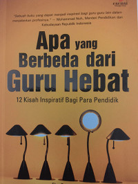 Apa yang Berbeda dari Guru Hebat