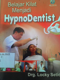 Belajar Kilat Menjadi HypnoDentist