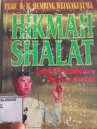Hikmah Shalat Untuk Pengobatan dan Kesehatan