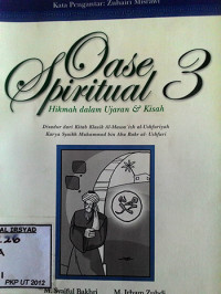 Oase Spiritual Hikmah dalam ujaran dan kisah 3