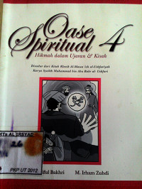 Oase Spiritual Hikmah dalam Ujaran dan kisah 4
