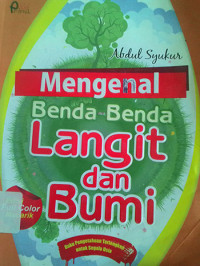 Mengenal Benda - Benda Langit dan Bumi