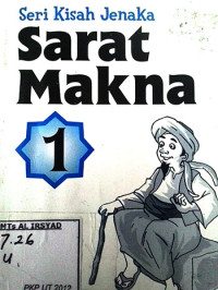 Seri Kisah Jenaka Sarat Makna 1