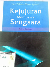 Kejujuran Membawa Sengsara