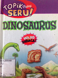 Topik paling Seru Dinosaurus