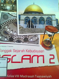 Tonggak Sejarah Kebudayaan Islam 2