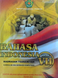 Bahasa Indonesia Kurikulum 2004 kelas VII
