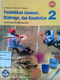 Pendidikan Jasmani, Olahraga, dan Kesehatan 2